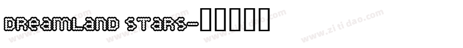 Dreamland Stars字体转换